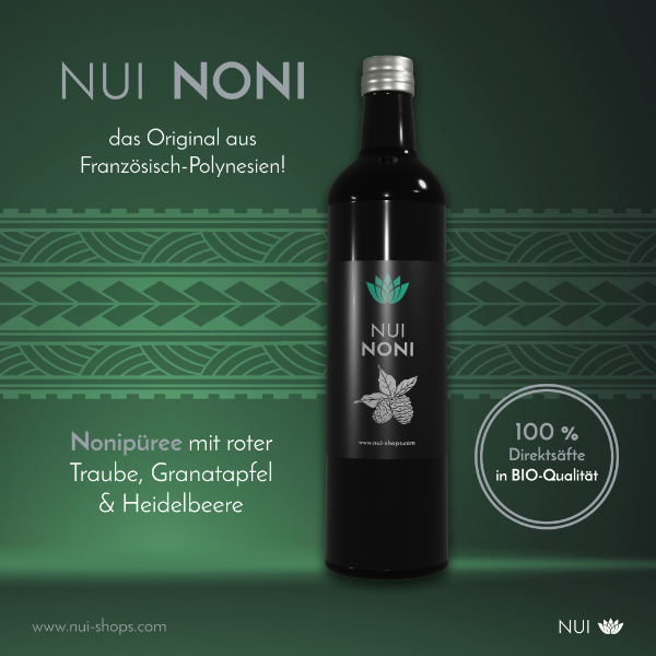 Nui Noni original aus Tahiti